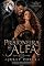 Livro A Prisioneira do Alfa: Um dark romance de lobisomem possessivo, proximidade forçada e fêmea rara (Alfas Selvagens)