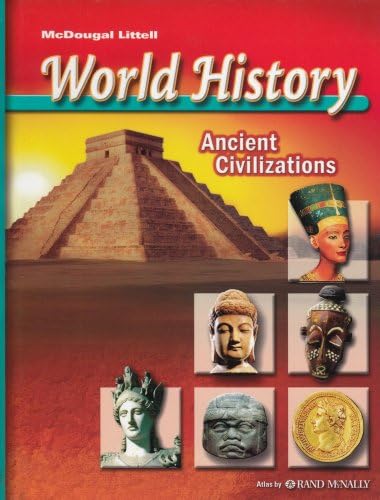 World History: The Human Experience The Early Ages, Student