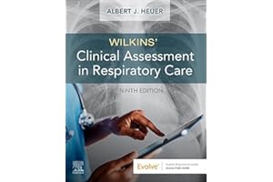 Wilkins' Clinical Assessment in Respiratory Care - E-Book