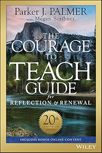 Download The Courage to Teach Guide for Reflection and Renewal (English Edition) PDF