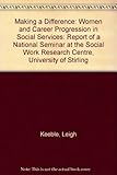 Image de Making a Difference: Women and Career Progression in Social Services
