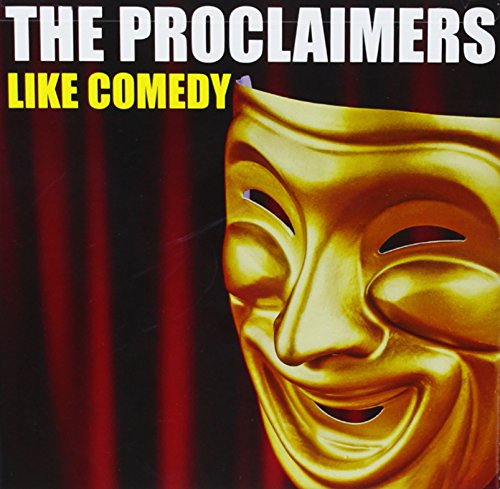 The Proclaimers - Like Comedy - Zortam Music