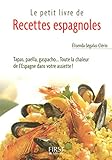 Le petit livre de recettes espagnoles by