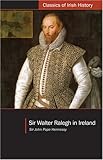 Front cover for the book Sir Walter Ralegh in Ireland by Sir John Pope-Hennessy