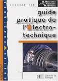 Image de Guide pratique de l'Electro-technique (French Edition)