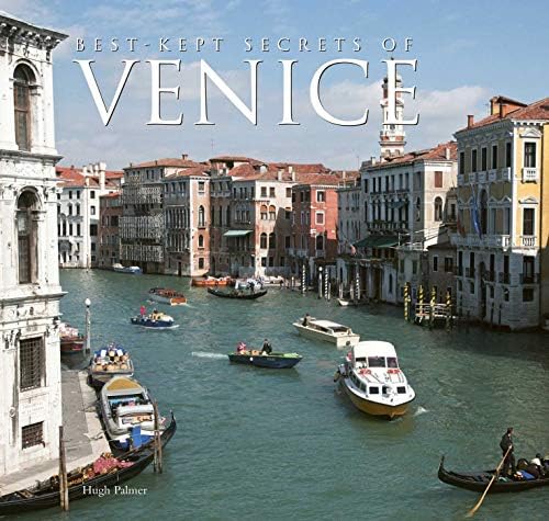 Best-Kept Secrets of Venice (Secrets of S)