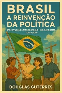 Livro Brasil: A Reinvenção da Politica
