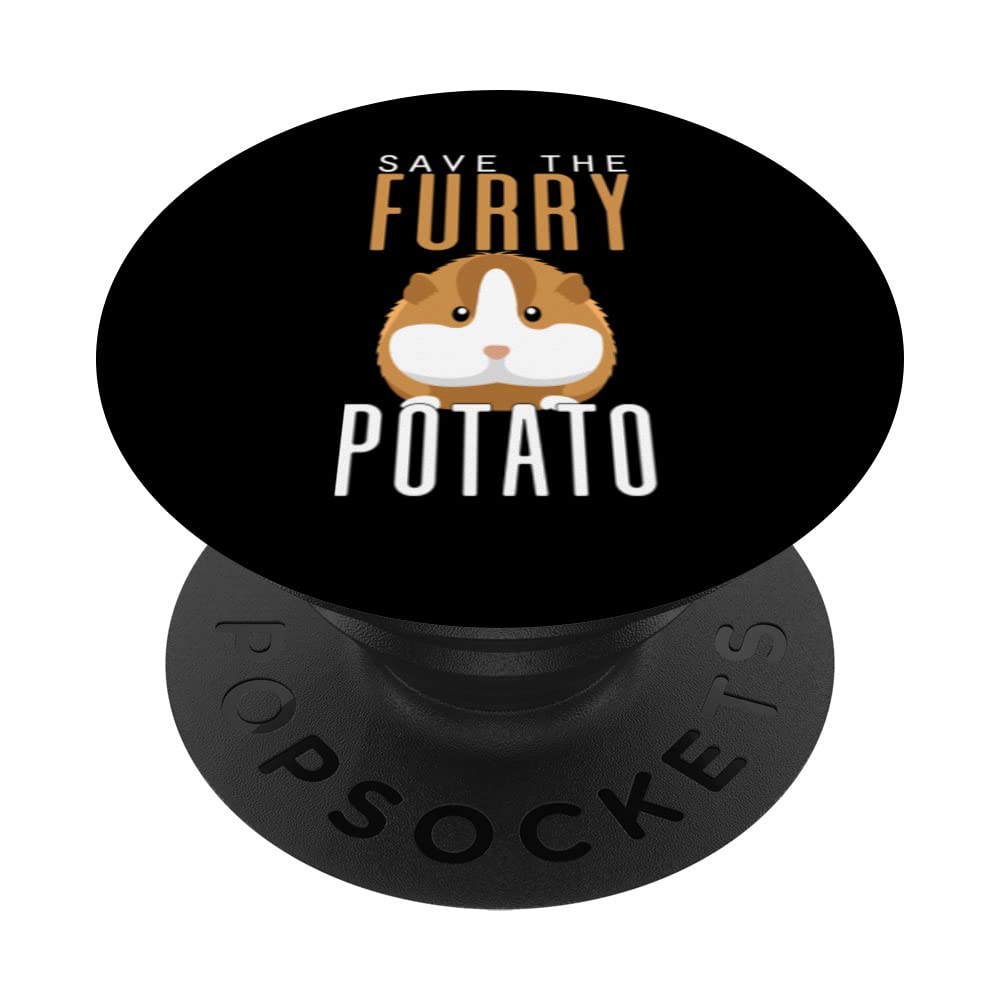Save The Furry Potato, Guinea Pig Cute Piggy Pigs Pet Lover PopSockets Swappable PopGrip