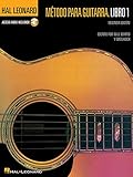 Spanish Edition: Hal Leonard Metodo Para Guitarra Libro 1 - Segunda Edition: (Hal Leonard Guitar Method, Book 1 - Spanish 2nd Edition)