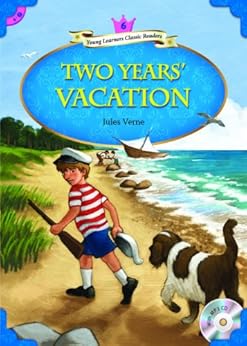 Two Years Vacation Young Learners Classic Readers Book