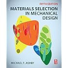 Materials Selection in Mechanical Design