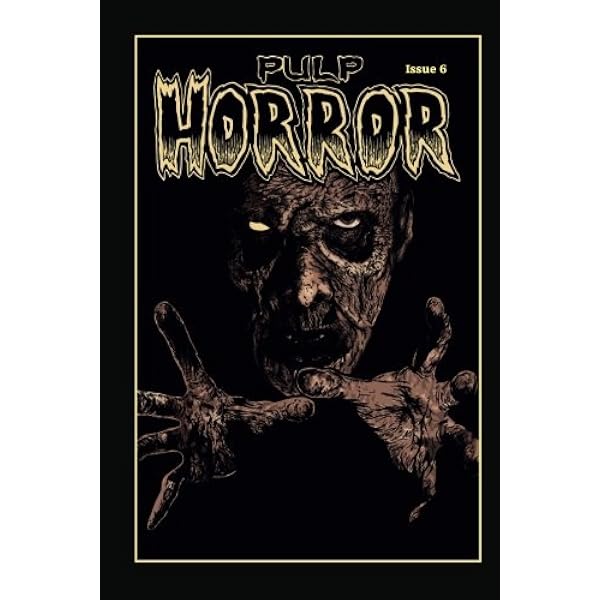 Pulp Horror 8: The fanzine devoted to horror in vintage paperbacks