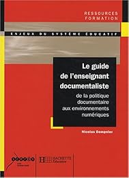 Le  guide de l'enseignant documentaliste