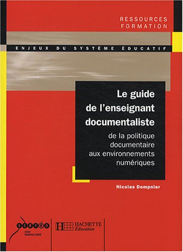 Le  guide de l'enseignant documentaliste