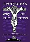 Everyone's Way of the Cross: Regular Sized Booklet Edition by ENZLER (11-Jan-1970) Paperback