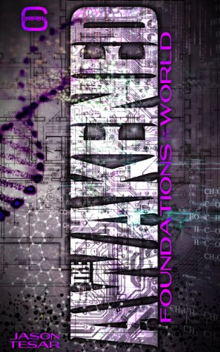 Foundations of the World: The Awakened Book Six