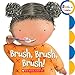 Brush, Brush, Brush! (Rookie Toddler) primary