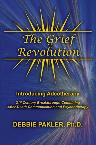 The Grief Revolution: Introducing Adcotherapy The Grief Revolution: Introducing Adcotherapy