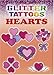 Glitter Tattoos Hearts (Dover Little Activity Books: Love)