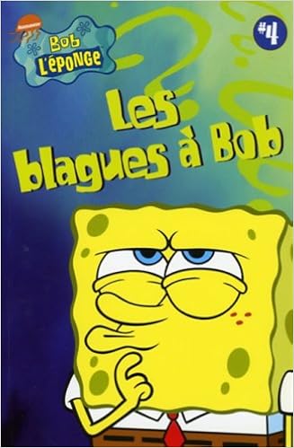 Amazon Fr Bob L Eponge Les Blagues A Bob 4 Livres