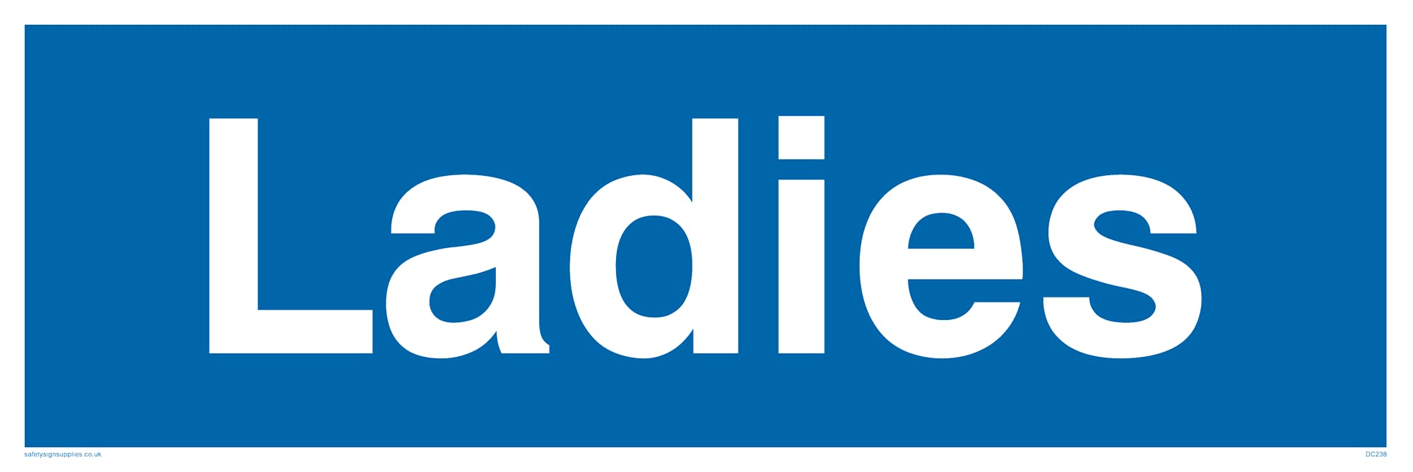 Pack of five - Ladies Sign - 300x100mm - L31