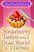 Strawberry Tartlets and a Dead Starlet (Poppy Peters Mysteries Book 4)