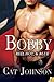 Bobby: Red, Hot & Blue (Red, Hot, & Blue Book 6)