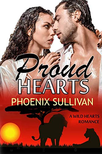 Proud Hearts Wild Hearts Romance Book 2 - 