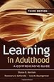 Learning in Adulthood: A Comprehensive Guide