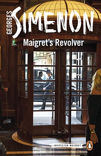 Download Maigret's Revolver (Inspector Maigret) Download Maigret's Revolver (Inspector Maigret)