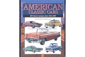 American Classic Cars - 300 Classic Marques From 1914-2000