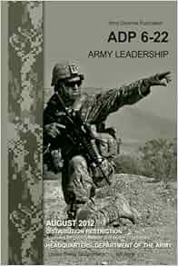 Amazon Com Army Doctrine Publication Adp 6 22 Army