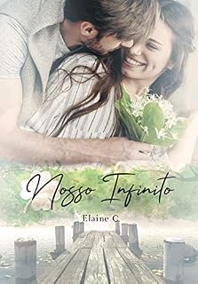 Livro Nosso Infinito (Série Recomeços Livro 1)