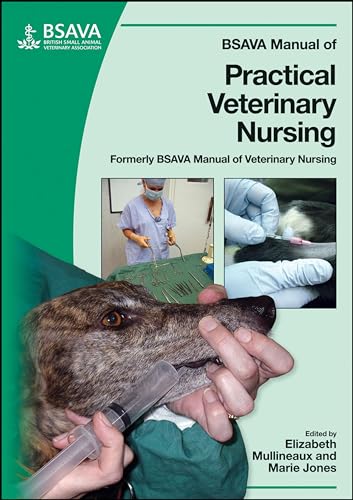 BSAVA Manual of Practical Veterinary Nursing (BSAVA British Small Animal Veteri…