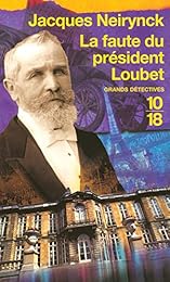 La  faute du président Loubet