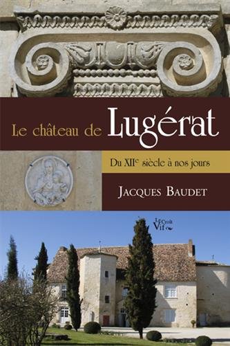 Le  château de Lugérat