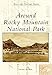 Around Rocky Mountain National Park (Postcard History Series) by Suzanne Silverthorn