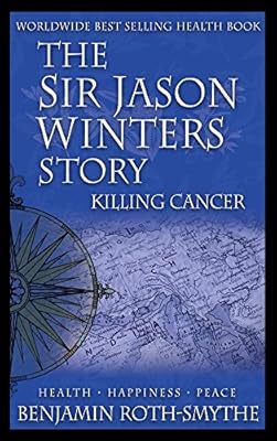 The Sir Jason Winters Story Killing Cancer The Jason Winters