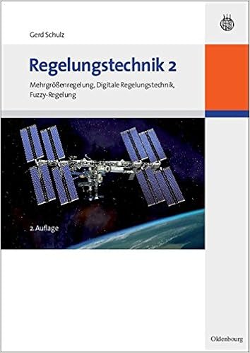 Regelungstechnik 2 Mehrgrossenregelung Digitale Regelungstechnik Fuzzy Regelung Amazon De Schulz Gerd Bucher