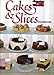 Cakes and Slices by 