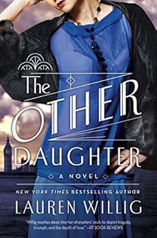 The Other Daughter: A Novel by [Willig, Lauren]