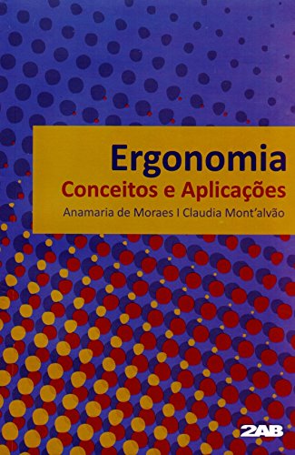 Livro Ergonomia. Conceitos e Aplicações