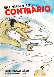 Livro Uma Viagem ao Contrário