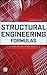 Structural Engineering Formulas, Second Edition