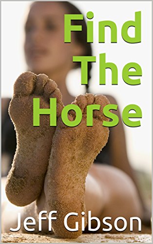 Find The Horse: Finally, not Just a Normal Day For Stone Rivers, as he journeys away from the life he's leaving behind. (A New Start Book 1)