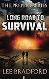 Long Road to Survival: The Prepper Series