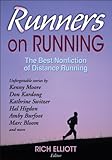 Runners on Running: The Best Nonfiction of Distance Running by 