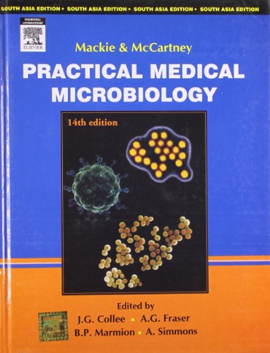 Mackie & Mccartney Practical Medical Microbiology, 14/eBy Collee Mackie & Mccartney Practical Medical Microbiology, 14/eBy Collee