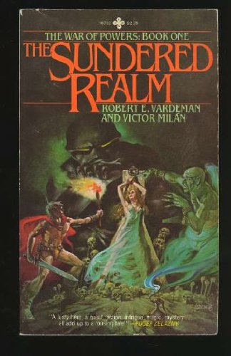 The Sundered Realm (The War of Powers: Book One)