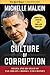 Culture of Corruption: Obama and His Team of Tax Cheats, Crooks, and Cronies